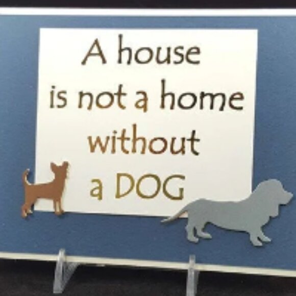 A house is not a home without a DOG -‎ Pet Note Card w/Envelope - Picture 3 of 4